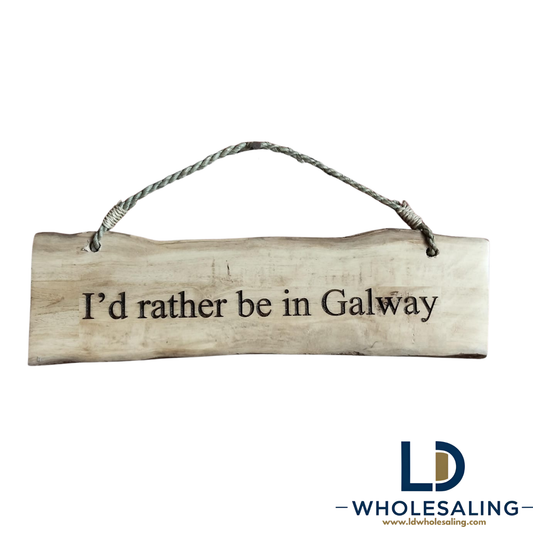 I'd Rather Be in Galway
