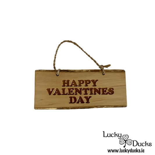 " Happy Valentines Day " Duck sign